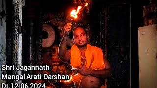 Mangal Arati Darshan Sri Jagannath Temple, Puri Dt.12/06/2024