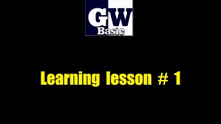 GW-BASIC learning lesson #1