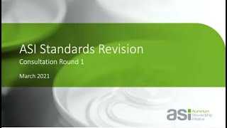 ASI Standards Revision webinar: Overview of key proposed changes in all the ASI Standards documents