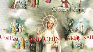 Jisu Chini Takhu Kaham / Gospel song