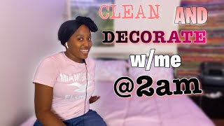 DECORATE AND CLEAN MY ROOM WITH ME! | redoing + cleaning my room *massive transformation* @2am