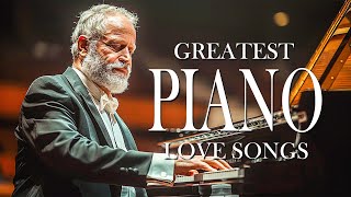 200 Best Classical Piano Love Songs of All Time - Timeless Romantic Instrumental Pieces