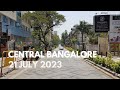 Central Bangalore, Karnataka | 21 July 2023 | Walking Tour 4K