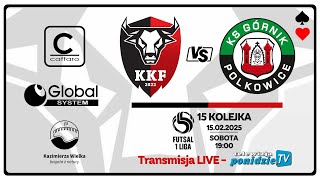 KKF Caffaro Global System Kazimierza Wielka  vs Górnik Polkowice - transmisja LIVE