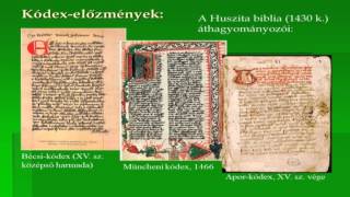 A Komjáti Benedek-féle bibliafordítás, valamint annak kultúrtörténeti körülményei és előzményei