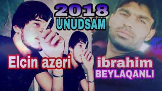 Elçin azəri olə bilərsən ft ibrahim beyleqanli official Audio