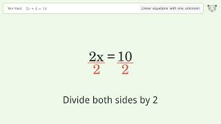 Linear equation with one unknown: Solve 2x+4=14 step-by-step solution