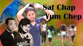 Sat Chap Yum Chep - Samouth \u0026 Sothea