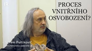 Osvobodit se vnitřně | Viliam Poltikovič