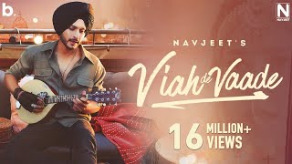Viah De Vaade - Navjeet | Official Music Video | Punjabi Song