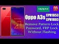 Oppo A3s CPH1853 Pattern Lock, Password Remove Without Flash