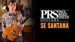 Paul Reed Smith SE Santana | CME Gear Demo