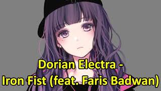 Dorian Electra - Iron Fist (feat. Faris Badwan) NIGHTCORE