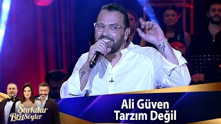 Ali Güven - Tarzım Değil