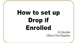 How to set up Drop if Enrolled