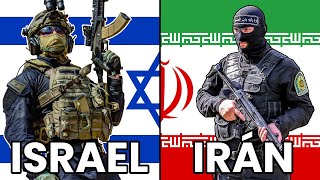 Israel e Irán - ¿Quién es más Poderoso?