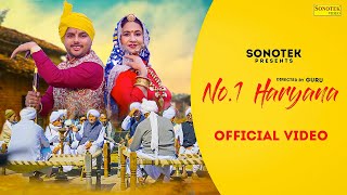 No.1 Haryana (Official Video) Geetu Pari | Sandeep Sharma(Sahil) | Latest Haryanvi Song | Sonotek