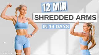 SHREDDED ARMS in 14 Days home workout (12 min Upper Body) | Rebecca Louise