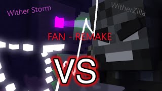 Wither Storm VS WitherZilla FAN - REMAKE Part 1