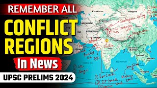 Revise All Conflict Regions in News | UPSC Prelims 2024 | PW OnlyIAS  #onlyias #pw