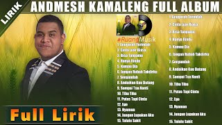 Anugerah Terindah - Andmesh Full Album Lirik - Lagu Terbaik Andmesh - Lagu Pop Indonesia Terpopuler