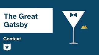 The Great Gatsby | Context | F. Scott Fitzgerald