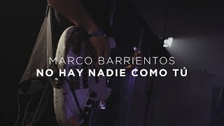 No Hay Nadie Como Tú - Marco Barrientos Feat. Yvonne Muñoz - Encuentros Con Dios