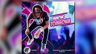 VAMPINO - TOMBOWA (official audio)