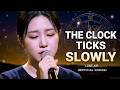 The Clock Ticks Slowly - Lune Air | Time Never Heals