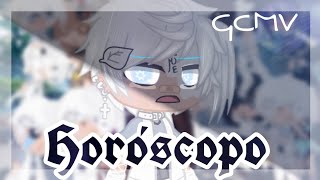 Horóscopo ||GCMV|| Original :David Rees [Junko-Game's]