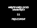 Naruto Unreleased Soundtrack - Predicament (REDONE)