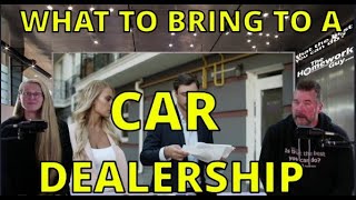 DOCUMENTS NEEDED TO BUY A CAR at a DEALERSHIP - Auto Expert: The Homework Guy, Kevin Hunter & Liz