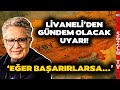 'Eğer Başarabilirlerse Türkiye'nin Sonunu Getirirler!' Zülfü Livaneli'den Gündem Olacak Uyarı