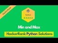 HackerRank Min and Max problem solution in Python | Python problems solutions | Programmingoneonone
