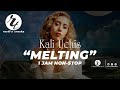 Kali Uchis - MELTING (1 HOUR NON-STOP)