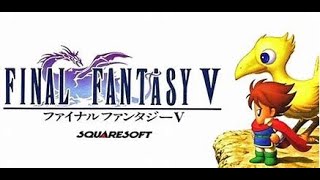 肥後もっこす のライブ配信【FF5】第3回  よかったら見てはいよぉ～