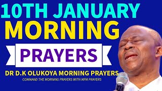 January 10th MFM Morning Warfare Prayers | Start Your Day with Dr Olukoya Fire Packed Prayers