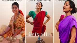 #Srivalli(Hindi) Rashmika Mandanna Whatsapp Status video & Ak short status videos