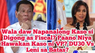 Wala daw Napanalong Kaso si Digong as Fiscal? Paano Niya Hawakan Kaso ni VP? DU30 Vs Leni sa Batas?