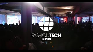 #FASHIONTECH BERLIN - the conference on the future of fashion