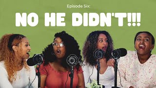 NO HE DIDN'T: DATING IN OUR 20s, LIKING HABESHA MEN \u0026 OUR WORST DATE STORIES