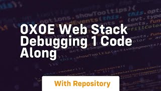 0x0e web stack debugging 1 code along