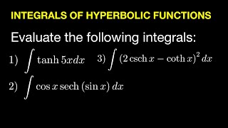 Integration of Hyperbolic Functions Part 2