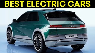 Best Electric Cars To Buy Right Now (2021 - 2022)