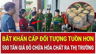 Bắt khẩn cấp đối tượng tuồn hơn 500 tấn giá đỗ chứa hóa chất ra thị trường