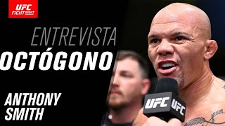 Entrevista de Octógono com Anthony Smith | UFC Vegas 37