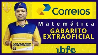 GABARITO EXTRAOFICIAL | CONCURSO DOS CORREIOS 2024 - MATEMÁTICA - Prof. Wellington Vieira