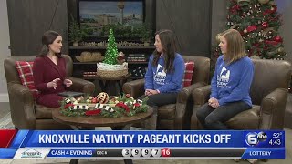 Knoxville Nativity Pageant Kicks Off