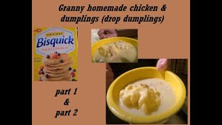 Homemade Chicken \u0026 Dumplings Part 2 (drop dumplings)