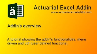 Actuarial Excel Addin - Overview